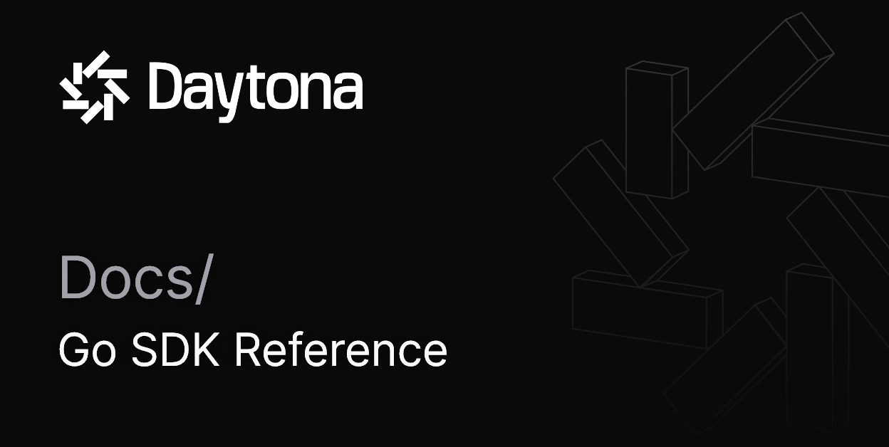 Go SDK Reference | Daytona